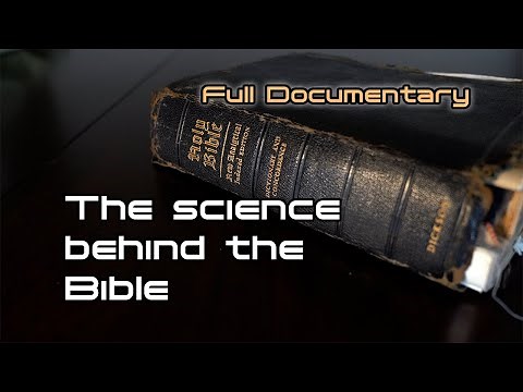 The Science Behind the Bible - Full Documentary