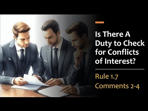 Is there a Duty for Lawyers to Check for Conflicts of Interest? Model Rule 1.7
