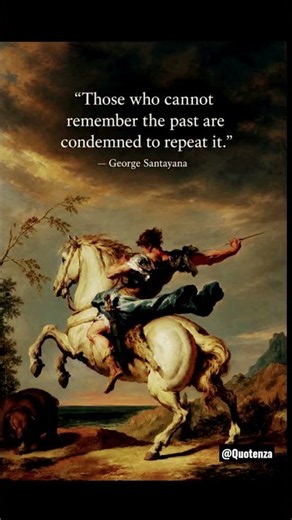 "Condemned to Repeat It" — George Santayana. #GeorgeSantayana #HistoryQuotes #Shorts