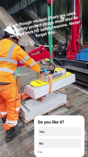 Vacuum lifters are used, the straps must also be secured here for safety reasons. Never forget this.