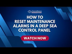 How to Reset the Maintenance Alarm on Deep Sea Control Panel