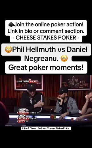 3.8K views · 37 reactions | Phil Hellmuth and Daniel Negreanu. #poker #pokerplayer #pokernight #pokergame #fyp #foryou | Cheese Stakes Poker | Facebook