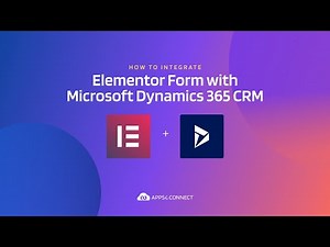 How to Integrate Elementor Form with Microsoft Dynamics 365 CRM | APPSeCONNECT