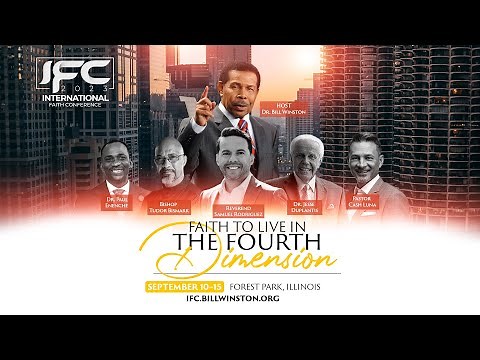 2023 International Faith Conference September 10-15, 2023