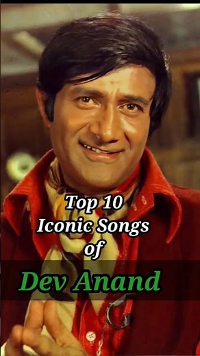 Top 10 Iconic Songs of Dev Anand #top10 #devanand #shorts