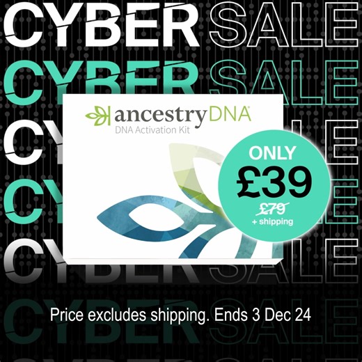 2.2K views · 100 reactions | Get AncestryDNA® for only £39* and start your DNA journey. Our lowest price ever Cyber Sale ends 03/12/2024. | Ancestry | Facebook