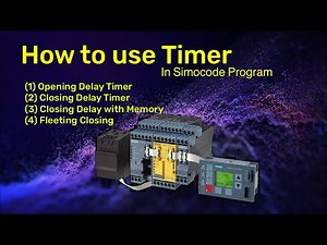 4 Types of Timer Practical Use in Simocode Prov Program Logic .