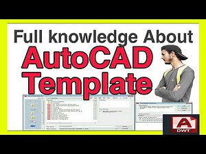 autocad template | preparing autocad template | Full knowledge about AutoCAD template |