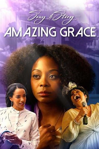 Song & Story: Amazing Grace - Movie