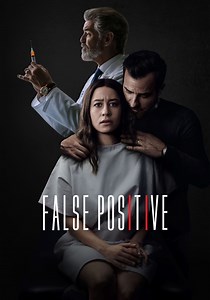 False Positive - movie: watch stream online