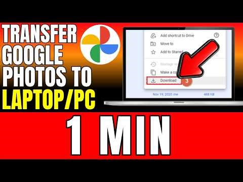 How To Transfer Google Photos To Laptop Or PC (2026)