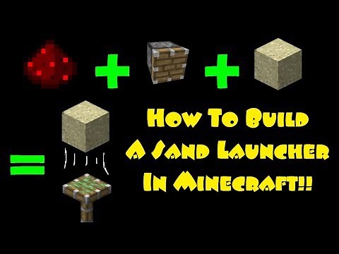 How To Build A Sand Launcher In Mincraft!! | Minecraft