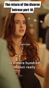 74K views · 2K reactions | The return of the divorce heiress part 18 | Joyce page | Facebook