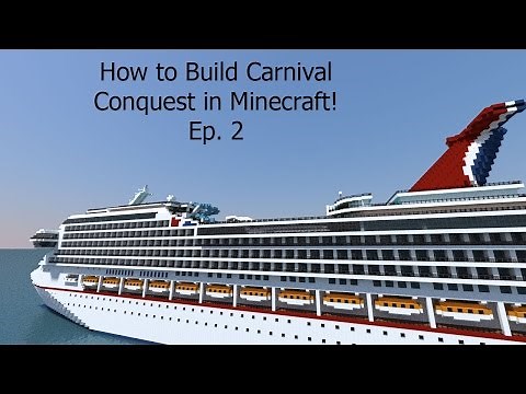 How to Build a Cruise Ship in Minecraft! Building Carnival Conquest Ep. 2
