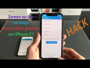 LIRE/SCREEN un SNAP/STORY/CHAT sur chaque iPhone (même le X/XS/XR) sans se faire prendre !
