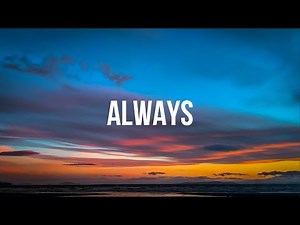 Isak Danielson - Always (Lyrics)