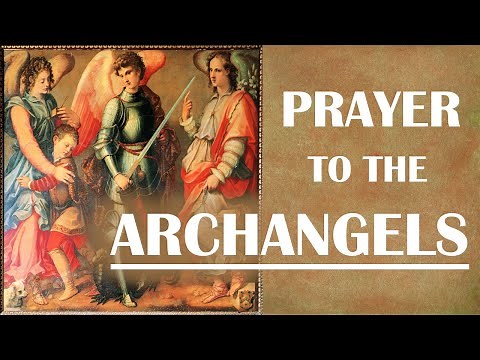 Prayer to the Archangels