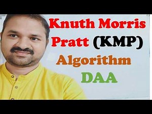 Knuth-Morris-Pratt KMP String Matching Algorithm || DAA || LPS TABLE || Pattern Matching