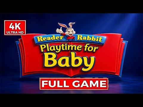 Reader Rabbit Playtime for Baby Walkthrough 4K UHD Longplay