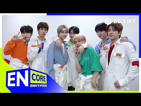 [EN-CORE] ‘BORDER : DAY ONE’ MUSIC SHOW BEHIND EP.1 - ENHYPEN (엔하이픈) (ENG/JPN)