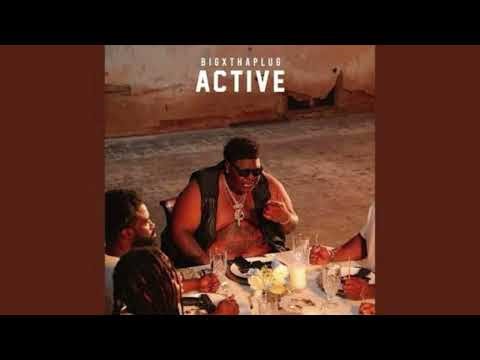 BigXthaPlug - Active (Acapella) 140 BPM