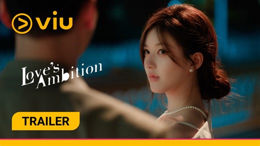 When a passionate romance starts on a shaky foundation, how will it overcome the inevitable blows? #LovesAmbition is now streaming on Viu! #ZhaoLuSi #WilliamChan #赵露思 #陈伟霆 | Viu Philippines