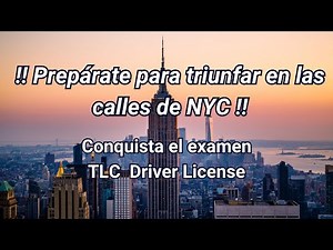 TLC EXAMEN para Manejar TAXIS - UBER en NYC NUEVA YORK 2024