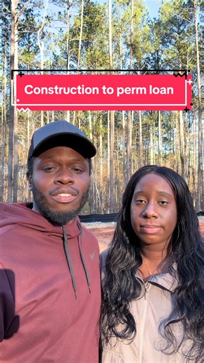 Construction to perm loan process #construction #fyp #home #howto #realestate