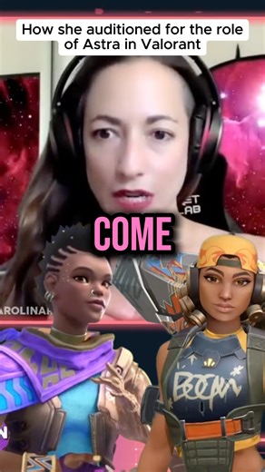 How she auditioned for the role of Astra in Valorant