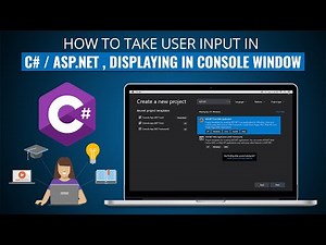 How to Take User Input in C# / ASP.net , displaying in Console Window