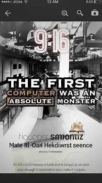 The First Computer Was an Absolute Monster