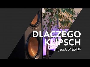 Why Klipsch 820F? How did it all start?