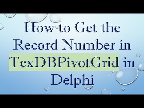 How to Get the Record Number in TcxDBPivotGrid in Delphi
