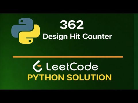 Leetcode 362 - Design Hit Counter - Python Solution
