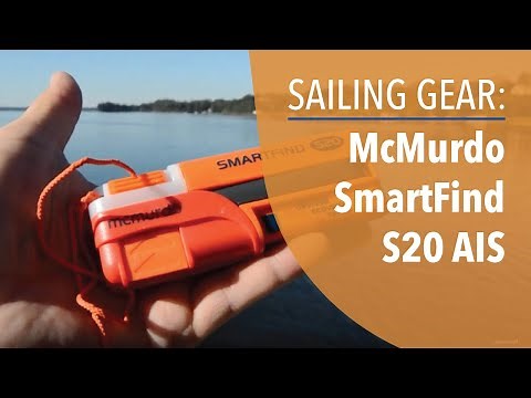 Man Overboard Search and Rescue Test with the McMurdo SmartFind S20 AIS