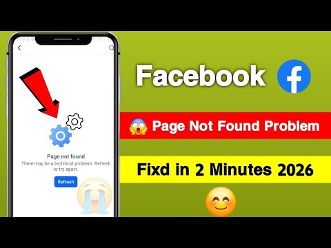How to Fix Facebook Page Not Found There May Be a Technical Problem Refresh to Try Again 2026 fixed
