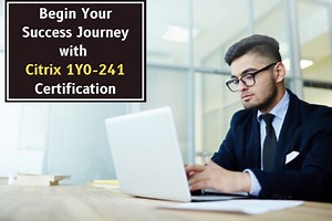 1Y0-241 Exam Guide to Boost Your Score in Citrix CCA-AppDS Certification