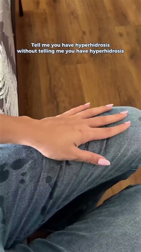 Signs of hyperhidrosis? Constant sweating, extra clothes, and avoiding handshakes.