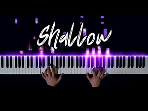 Lady Gaga & Bradley Cooper - Shallow (Piano Cover)
