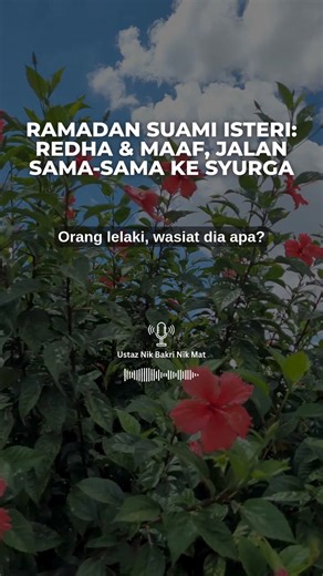 Redha dan Maaf dalam Ramadan: Jalan Bersama Menuju Syurga