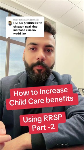 Replying to @Satnam how to increase your child benefit using RRSP by lowering family net income #family #fyp #foryou #canada #kids