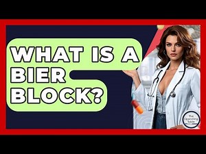 What Is A Bier Block? - The Operating Table