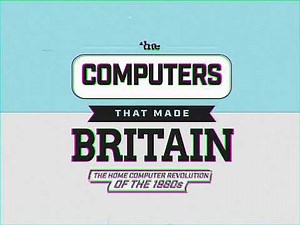 The Computers That Made Britain