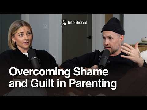 Stop Should-ing Yourself + Overcome Shame and Guilt in Parenting