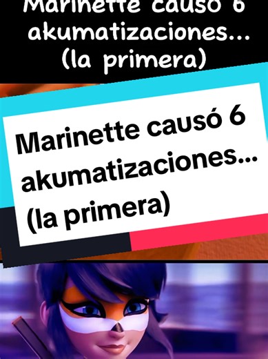 Marinette causó 6 akumatizaciones… (la primera) Miraculous Ladybug, Ladybug Y CatNoir, Miraculous Temporada 6, Miraculous Latino, Miraculous España, Ladybug Serie 6, #MiraculousLadybug #LadybugYCatNoir #MiraculousTemporada6 #MiraculousLatino #MiraculousEspaña