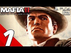 MAFIA 2 Definitive Edition - Gameplay Walkthrough Part 1 - Prologue (Remastered) PS4 PRO