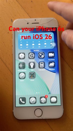 Can your iPhone 6s run iOS 26