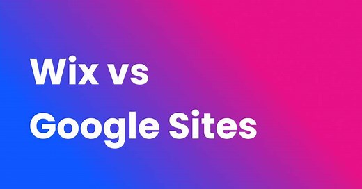 Wix vs Google Sites | 9 Crucial Differences To Know in 2026