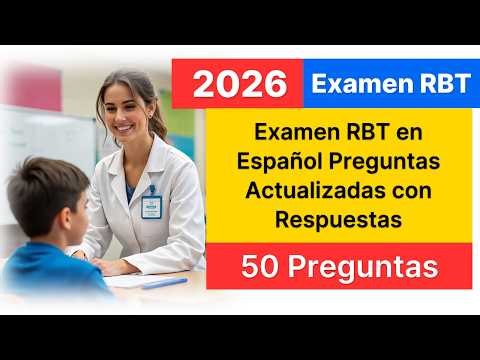 RBT 2026 Exam in Spanish | 50 Updated Questions with Explained Answers