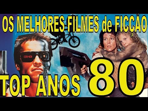 OS MELHORES FILMES DE FICÇÃO CIENTÍFICA DA DÉCADA DE 80 #VIDEO 01